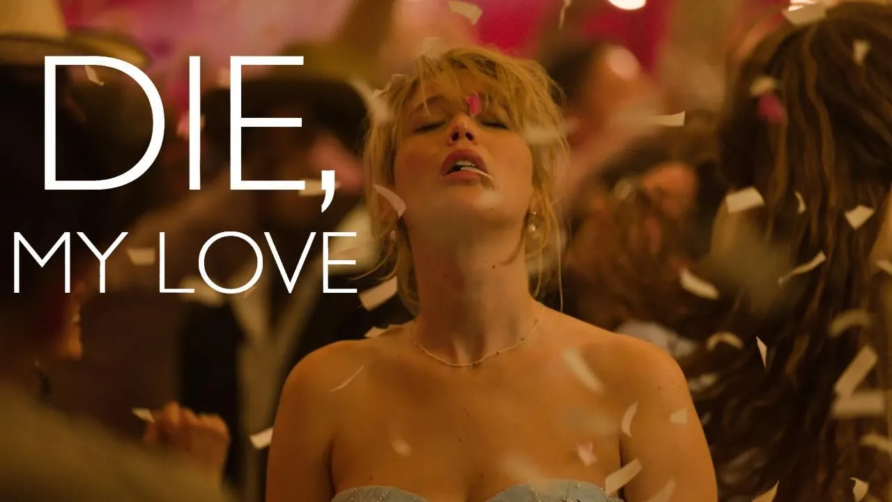 فيلم Die My Love 2025 مترجم HD