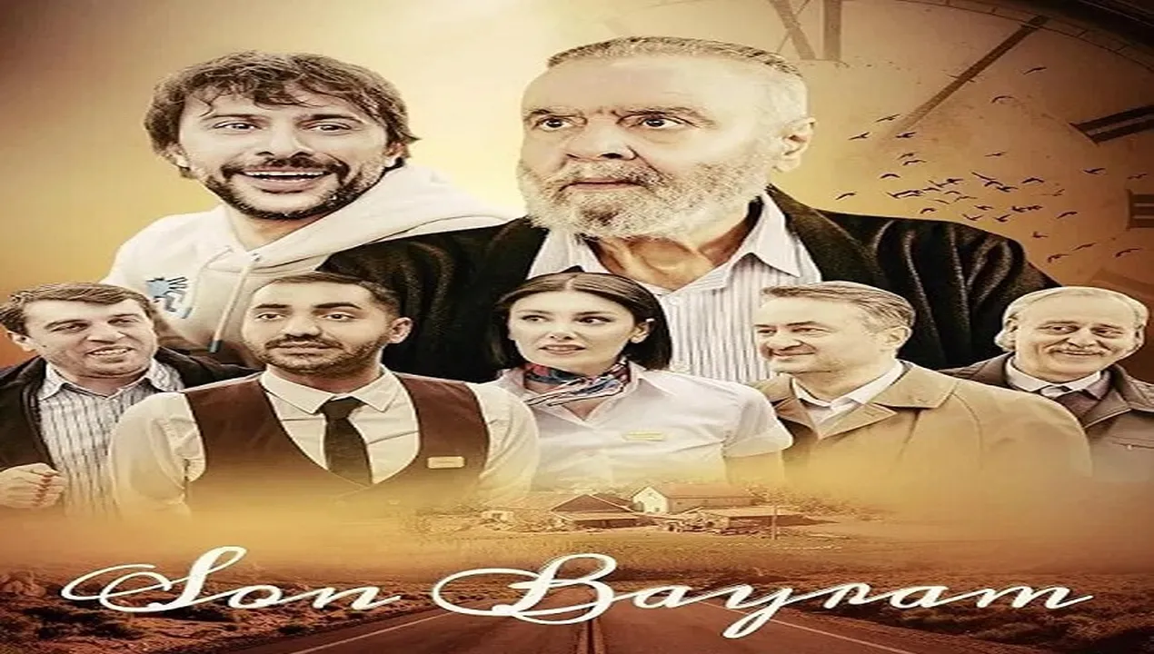 فيلم Son Bayram 2025 مترجم HD