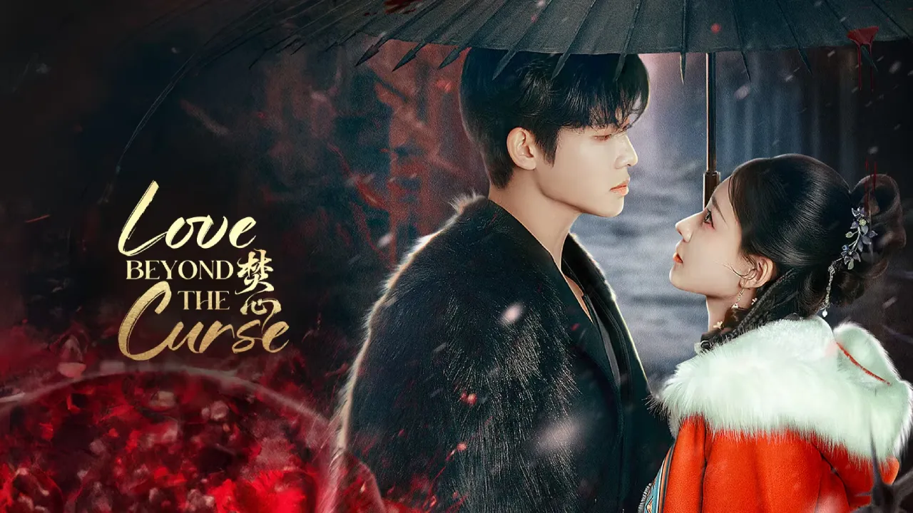 مسلسل الحب ما وراء اللعنة Love Beyond the Curse الحلقة 1 الاولى مترجمة كاملة